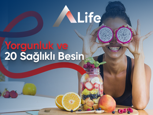 Yorgunluk Ve 20 Sağlıklı Besin